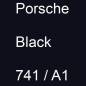 Preview: Porsche, Black, 741 / A1.